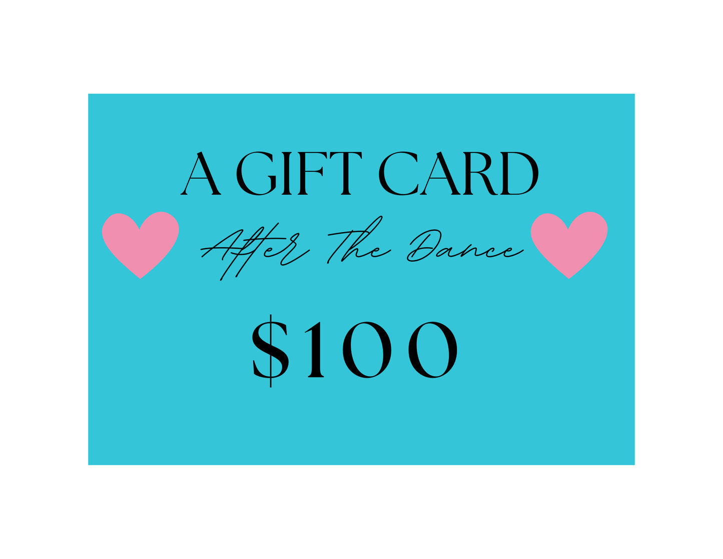 After The Dance Gift Card