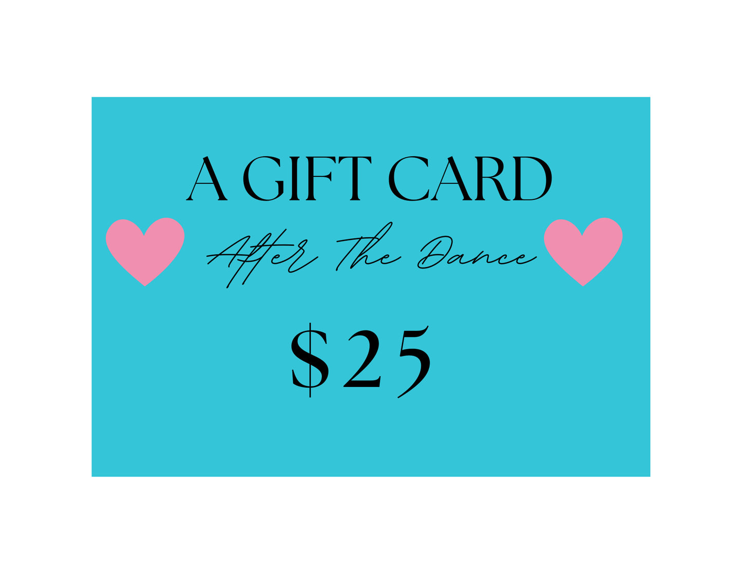 After The Dance Gift Card
