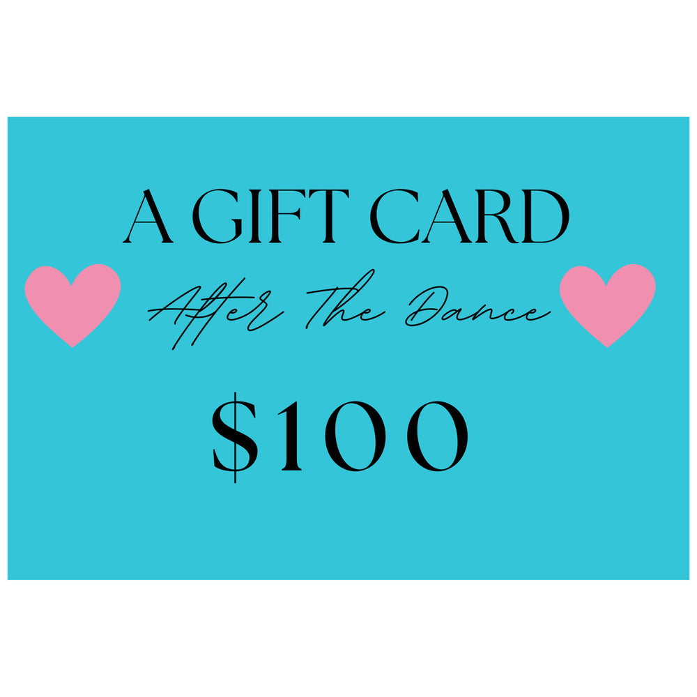 
                  
                    After The Dance Gift Card
                  
                
