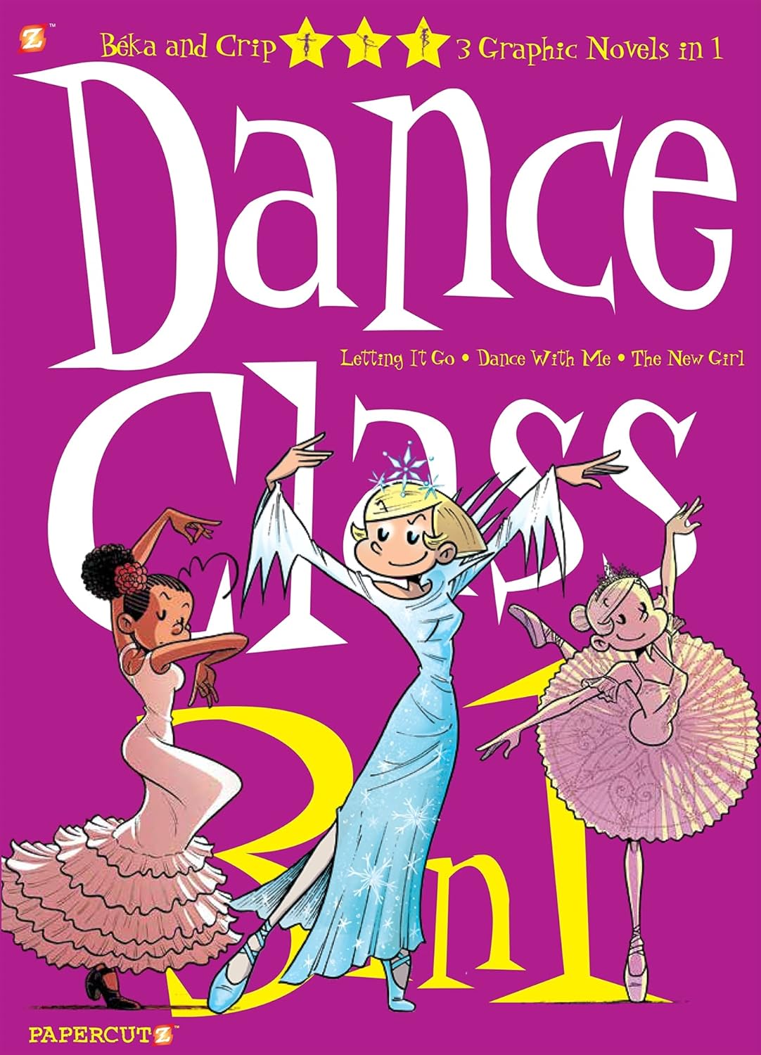 Dance Class 3-in-1 #4: "Letting It Go," "Dance With Me," and "The New Girl"