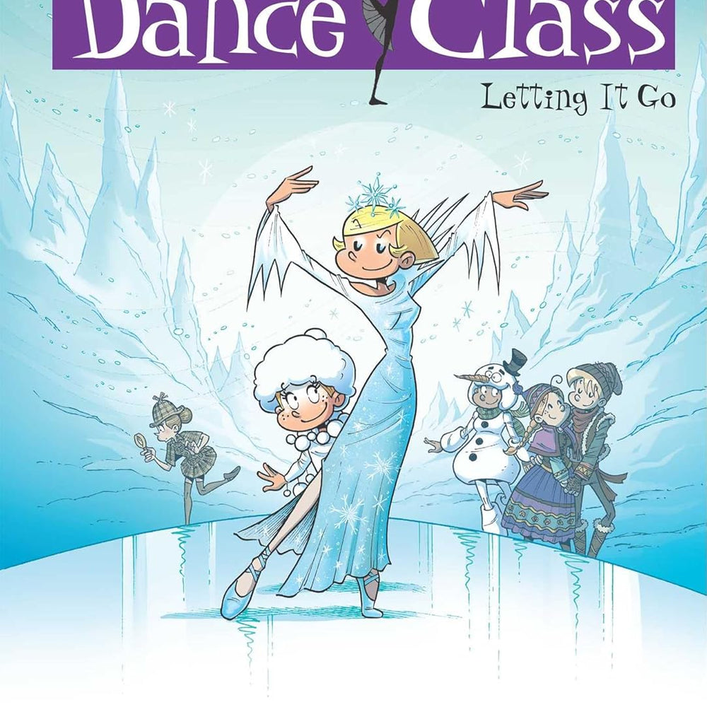 Dance Class #10: Letting It Go