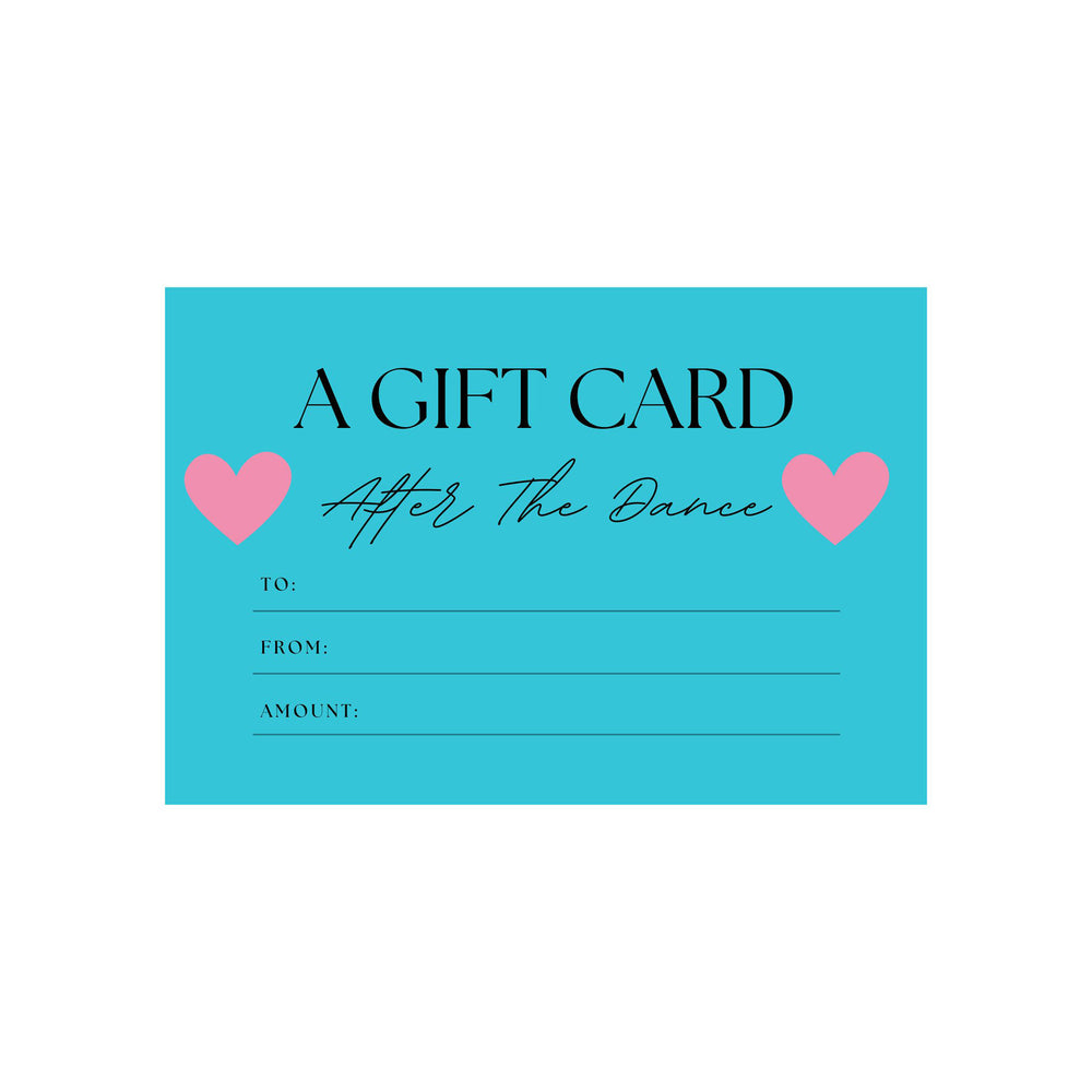 After The Dance Gift Card