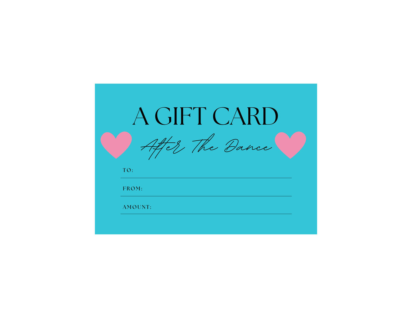 After The Dance Gift Card