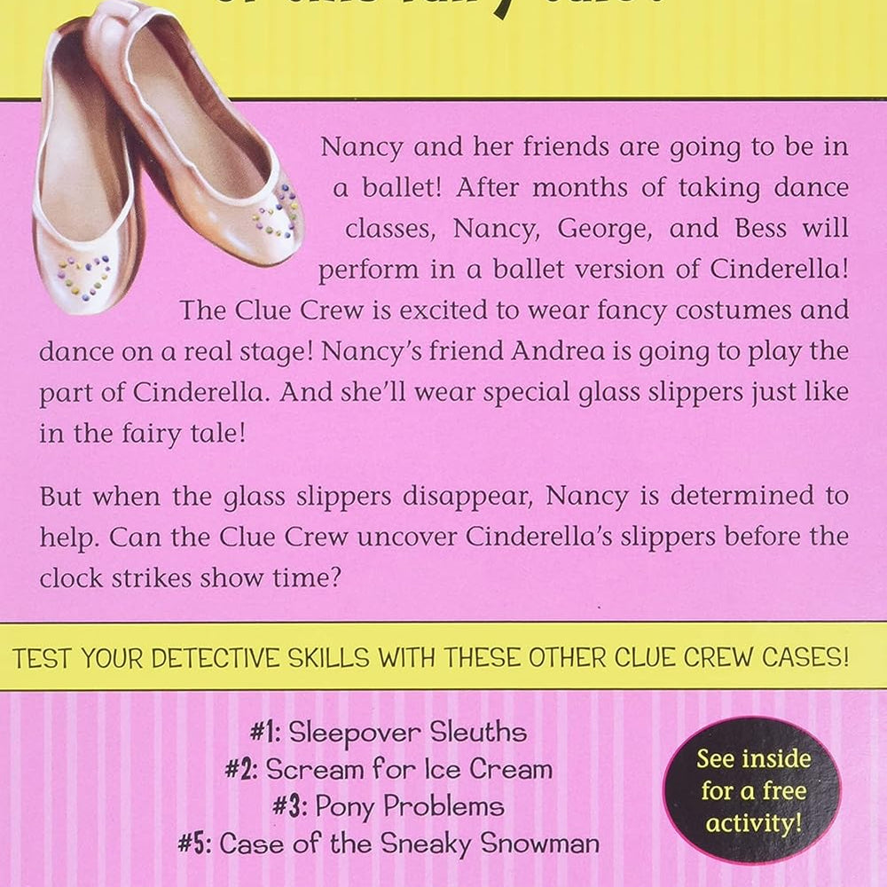 The Cinderella Ballet Mystery (Nancy Drew and the Clue Crew #4)